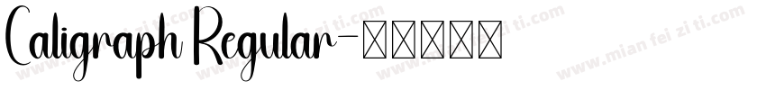 Caligraph Regular字体转换